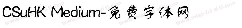CSuHK Medium字体转换